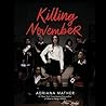 Killing November by Adriana Mather