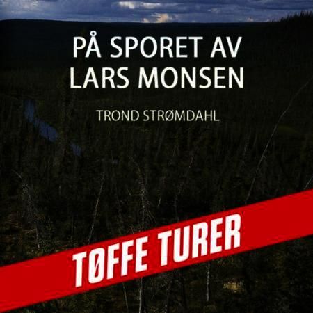 På sporet av Lars Monsen