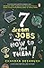 7 Dream Jobs And How To Find Them by Chandan Deshmukh