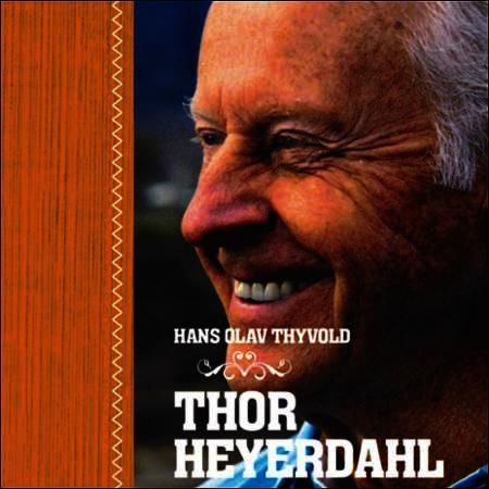 Thor Heyerdahl