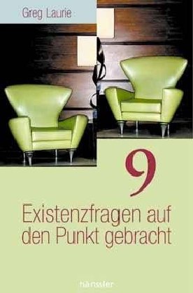 9 - Existenzfragen auf den Punkt gebracht