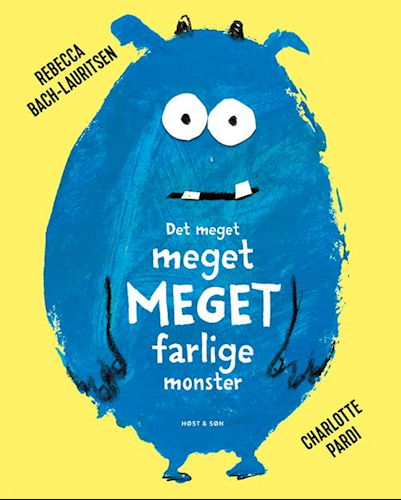 Det meget meget MEGET farlige monster