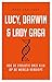 Lucy, Darwin en Lady Gaga by Mark Van Vugt