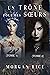 Un Trône pour des Sœurs (Tomes 1 et 2)