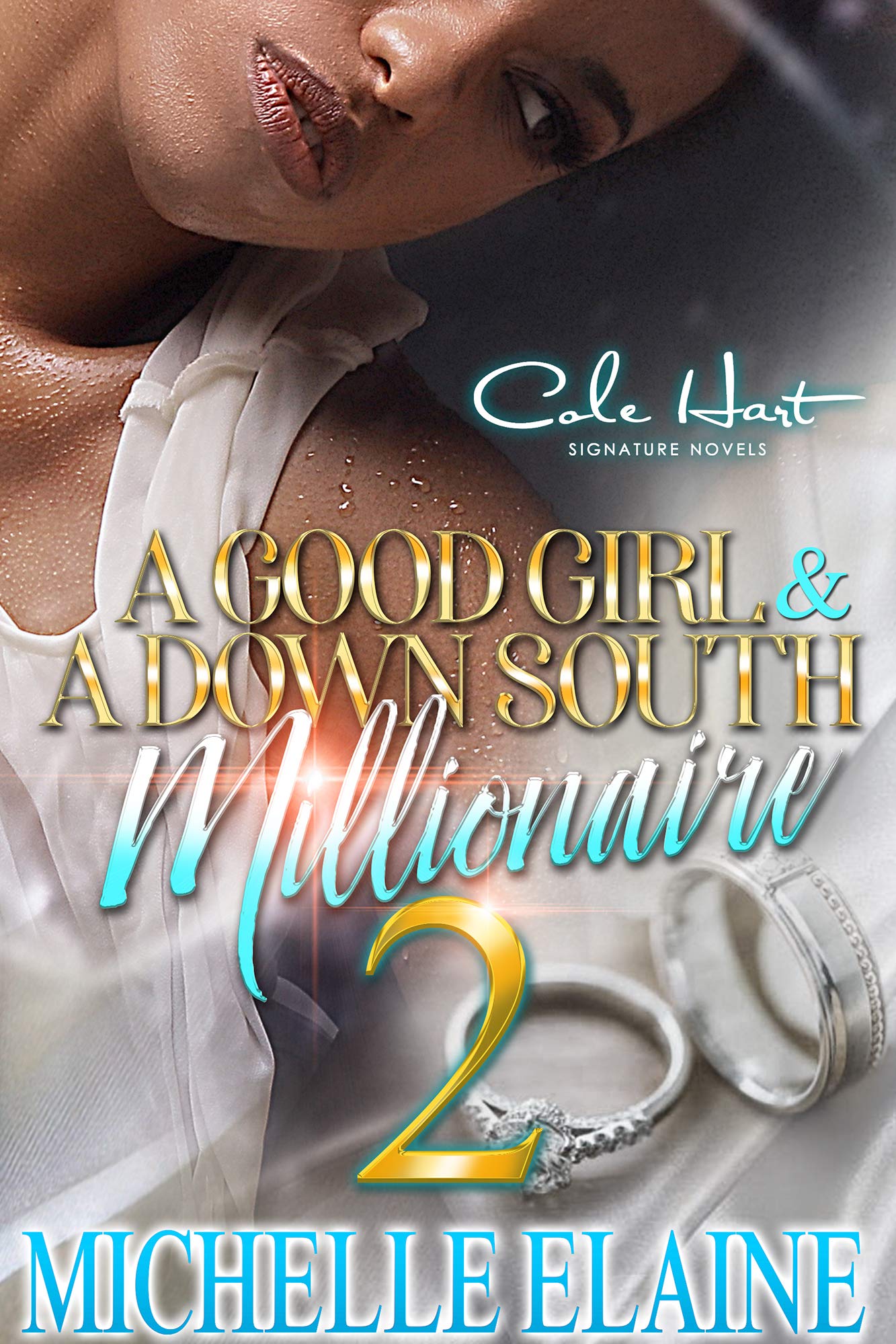 A Good Girl & A Down South Millionaire 2 (Kindle Edition)