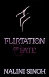 Flirtation of Fate by Nalini Singh