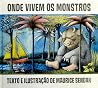 Onde vivem os monstros by Maurice Sendak