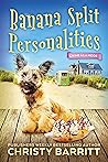 Banana Split Personalities by Christy Barritt