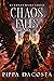 Chaos Falls (Chaos Rises, #3)