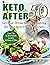 Keto After 50: Get Your Dre...