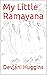 My Little Ramayana by Devjani Huggins