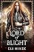 Lord of Blight (Queen of Sh...
