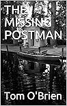 THE MISSING POSTMAN