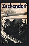 Zeckendorf: The autobiograpy of the man who played a real-life game of Monopoly and won the largest real estate empire in history. Zeckendorf: The autobiograpy of the man who played a real-life game of Monopoly and won the largest real estate empire in history.