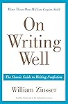 ON WRITING WELL :...