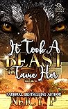 Book cover for It Took A Beast To Tame Her