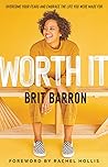 Worth It by Brit Barron