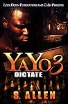 YAYO 3: Dictate