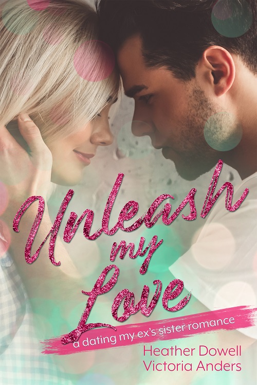 Unleash My Love (Merryville High #2)