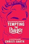 Tempting the Prince