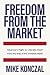 Freedom from the Market: Am...
