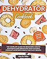Dehydrator Cookbo...