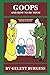 Goops and How to be Them: A Manual of Manners for Polite Infants