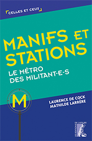 Manifs et stations (Paperback)