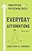 Everyday Affirmations: Posi...