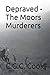 Depraved - The Moors Murderers