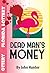 Dead Man's Money