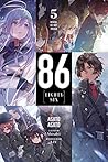 86—EIGHTY-SIX, Vol. 5 by Asato Asato