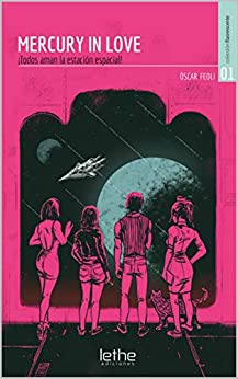 Mercury In Love: Todos aman la estacion espacial
