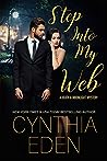 Step Into My Web by Cynthia Eden