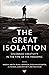 The Great Isolation by Aaron A. Abeyta