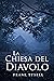 La Chiesa del Diavolo