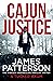 Cajun Justice by James Patterson