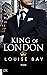 King of London (Kings of London Reihe 1) (German Edition)