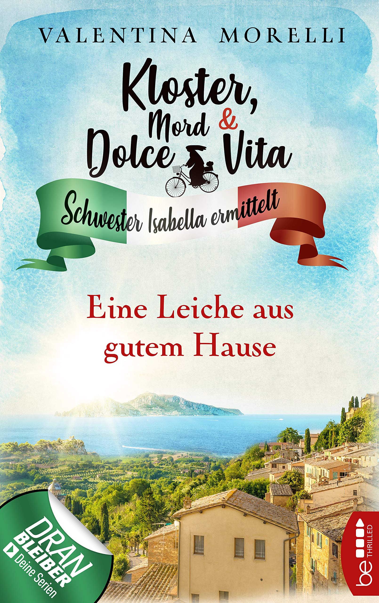 Eine Leiche aus gutem Hause (Kloster, Mord und Dolce Vita, #4)