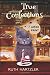 True Confections Large Print (Cupcake Cozy Mysteries Large Print)