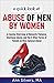 A quick look at Abuse OF Men BY Women by Ann Silvers