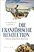 Die Französische Revolution...