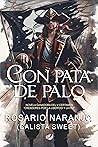 Con pata de palo by Rosario Naranjo
