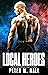 Local Heroes: A Keith Murphy Urban Fantasy Thriller (Keith Murphy Urban Fantasy Thrillers)