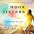 The Moon Sisters