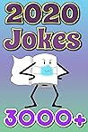 2020 Jokes: 3000+...