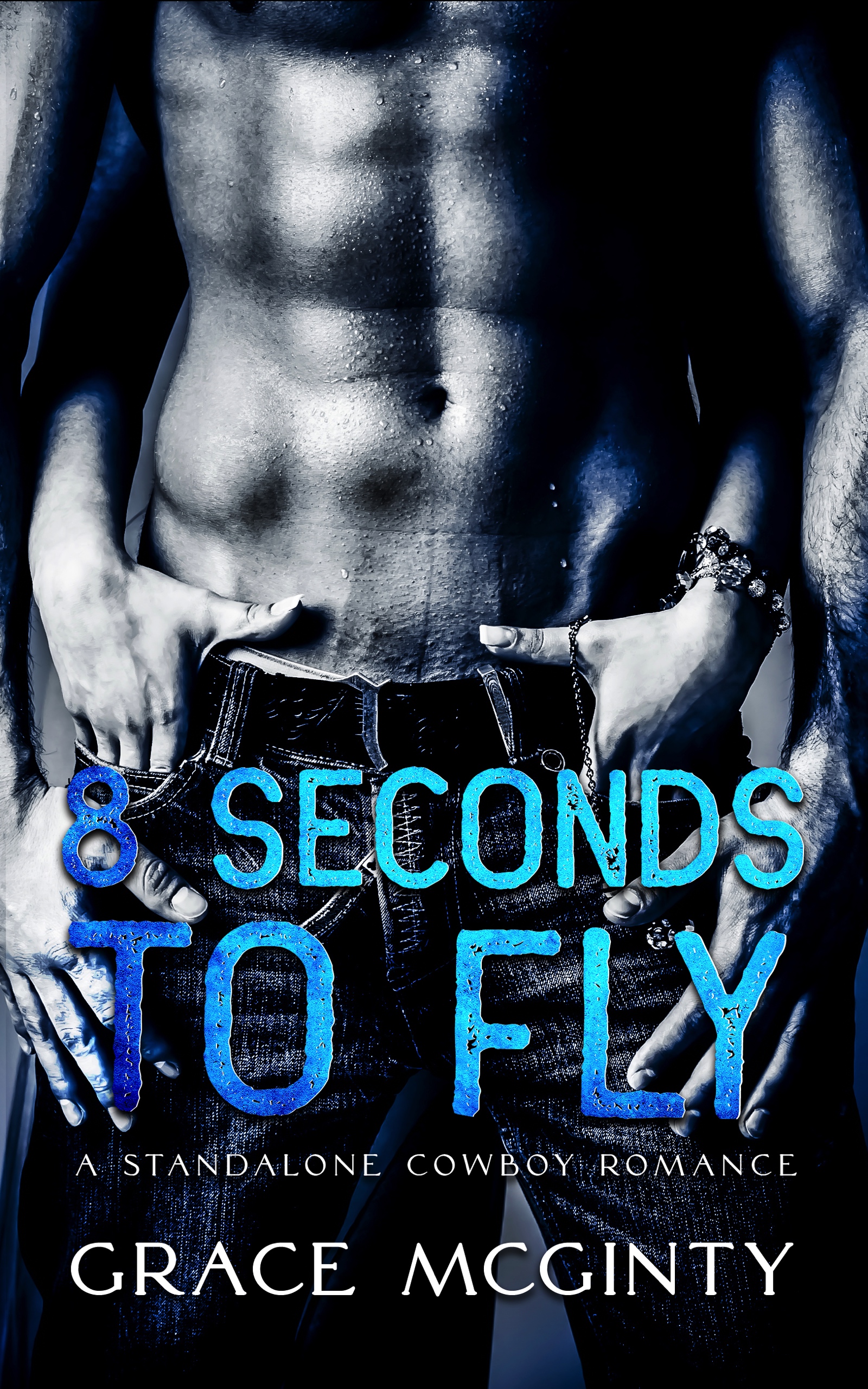 Eight Seconds to Fly (Kindle Edition)