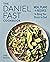 The Daniel Fast Cookbook: Meal Plans and Recipes to Bring You Closer to God
