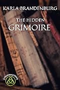 The Hidden Grimoire: A Magical Legacy