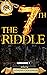 The 7th Riddle: Episode One